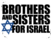 Brothers and Sisters for Israel